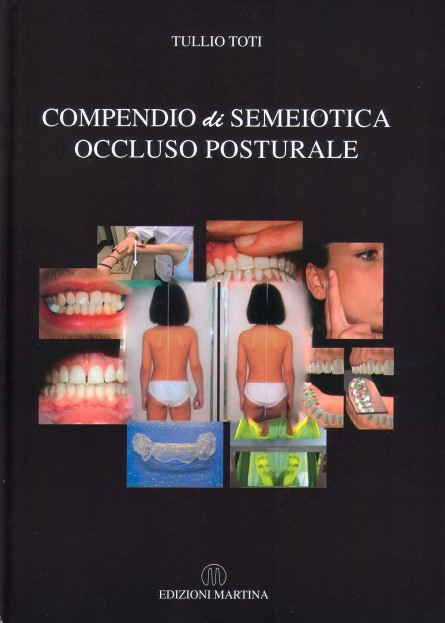 Compendio di semeiotica occluso posturale